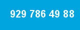 929 786 49 88